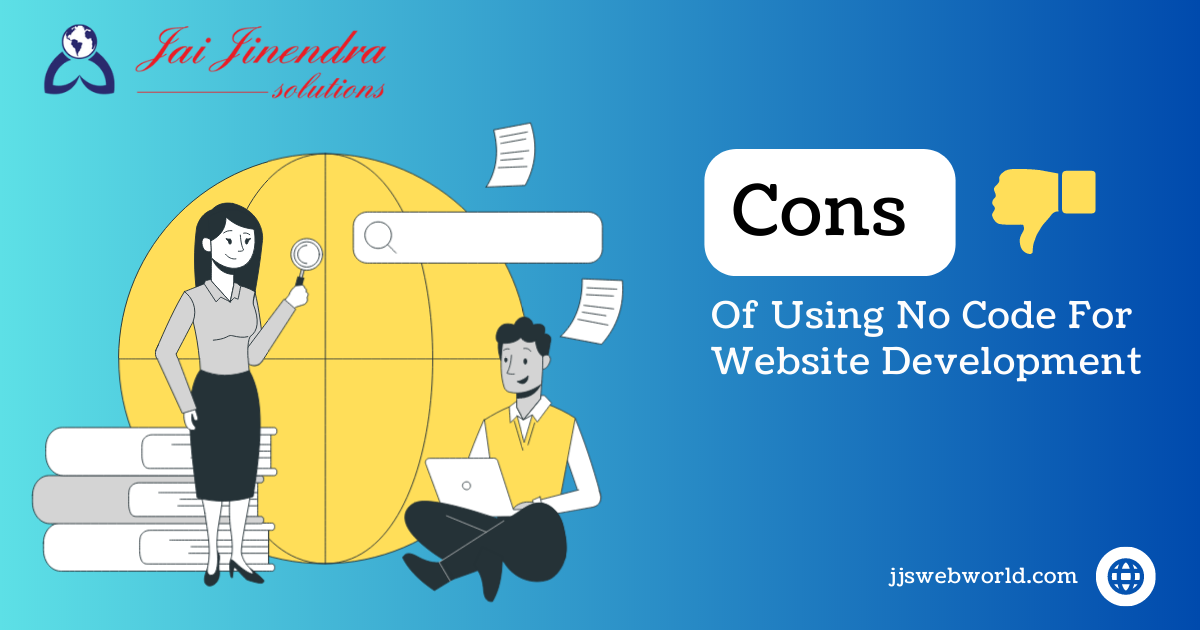 Cons of using No Code for website development